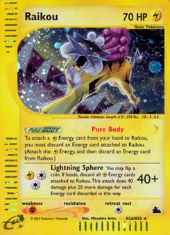 Raikou, Skyridge H26